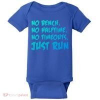 Funny Xc Cross Country Running Gift No Bench No Halftime Gift Baby Bodysuit thumb 0