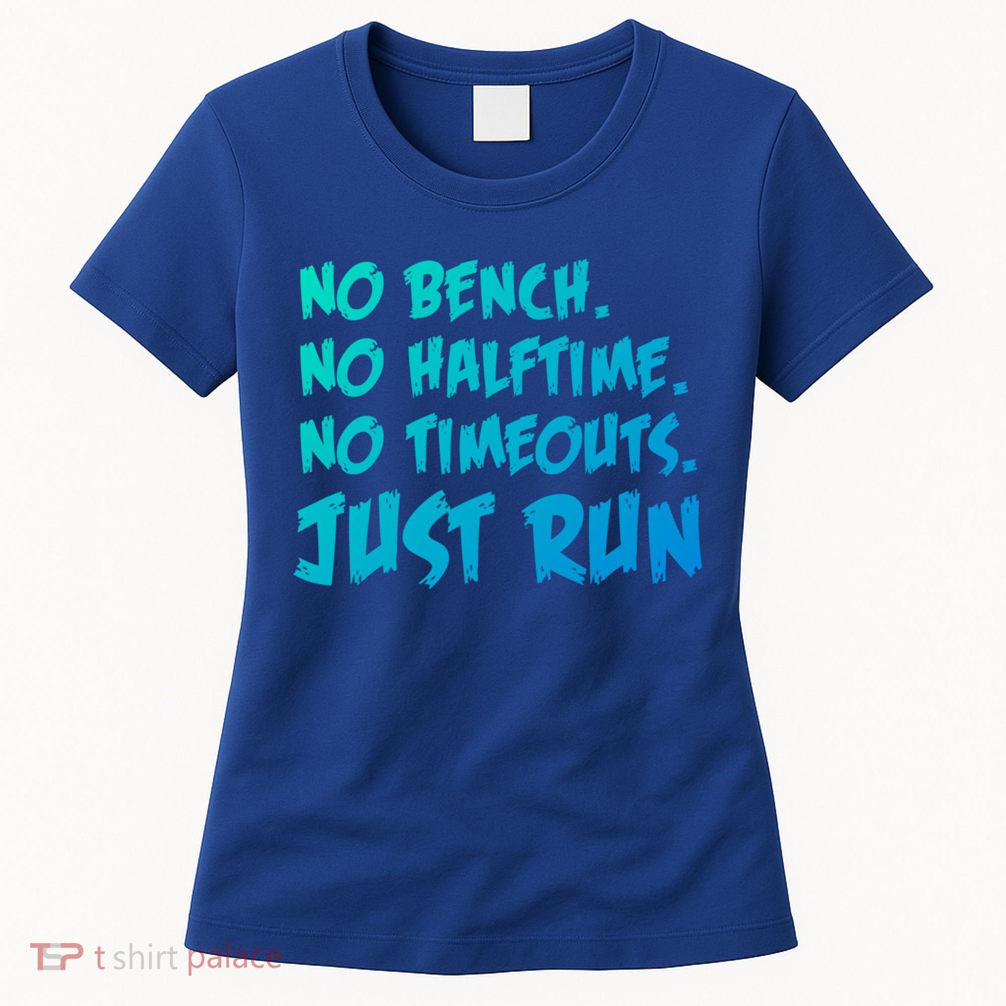 Funny Xc Cross Country Running Gift No Bench No Halftime Gift Women's T-Shirt