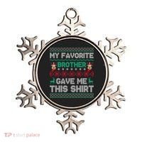 Funny Xmas Gift From Brother To Sisters Brothers Gift Ornament thumb 0