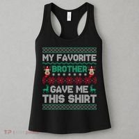 Funny Xmas Gift From Brother To Sisters Brothers Gift Women's Tank Top thumb 3