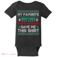 Funny Xmas Gift From Brother To Sisters Brothers Gift Baby Bodysuit thumb 0