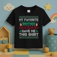 Funny Xmas Gift From Brother To Sisters Brothers Gift Toddler T-Shirt thumb 3
