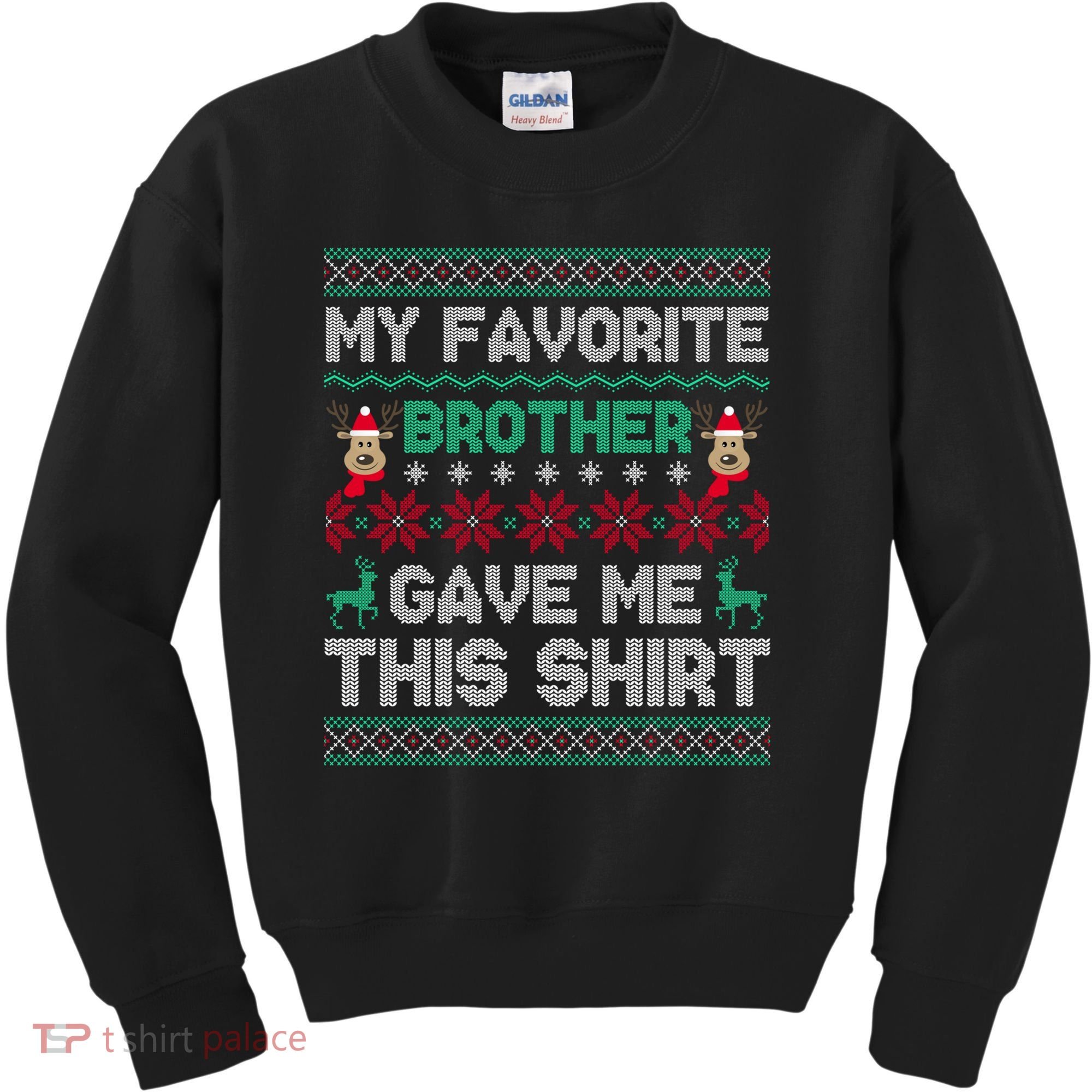 Funny Xmas Gift From Brother To Sisters Brothers Gift Kids Sweatshirt