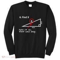 Find X Here It Is That Was Easy Sweatshirt thumb 0