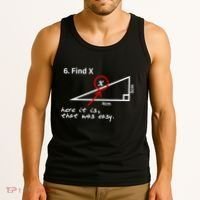 Find X Here It Is That Was Easy Tank Top thumb 3