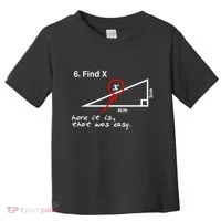 Find X Here It Is That Was Easy Toddler T-Shirt thumb 0