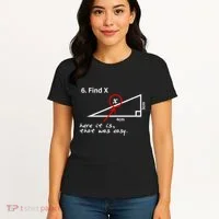 Find X Here It Is That Was Easy Women's T-Shirt thumb 4