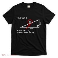 Find X Here It Is That Was Easy Funny Math Lover T-Shirt thumb 0