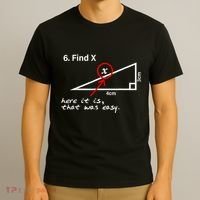 Find X Here It Is That Was Easy Funny Math Lover T-Shirt thumb 3