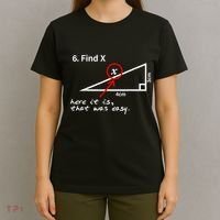 Find X Here It Is That Was Easy Funny Math Lover T-Shirt thumb 4