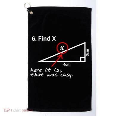 Find X Here It Is That Was Easy Funny Math Lover Golf Towel
