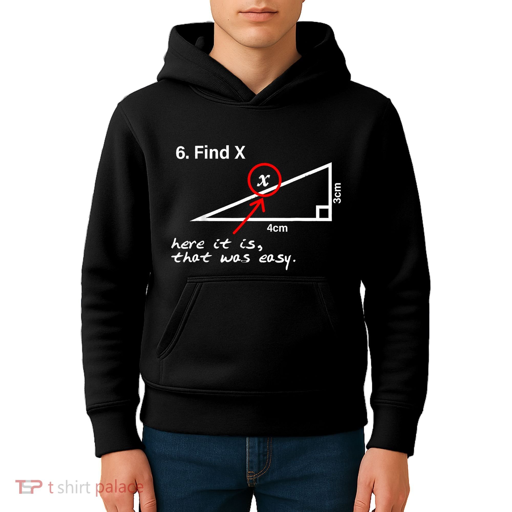Find X Here It Is That Was Easy Funny Math Lover Kids Hoodie