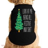 Funny Xmas Look At Me Being All Festive And Shit Doggie Tank thumb 0