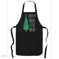 Funny Xmas Look At Me Being All Festive And Shit Apron thumb 0