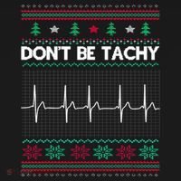 Funny Xmas Nurse DonT Be Tachy Ugly Christmas Sweaters T Meaningful Gift Women's Hoodie thumb 2