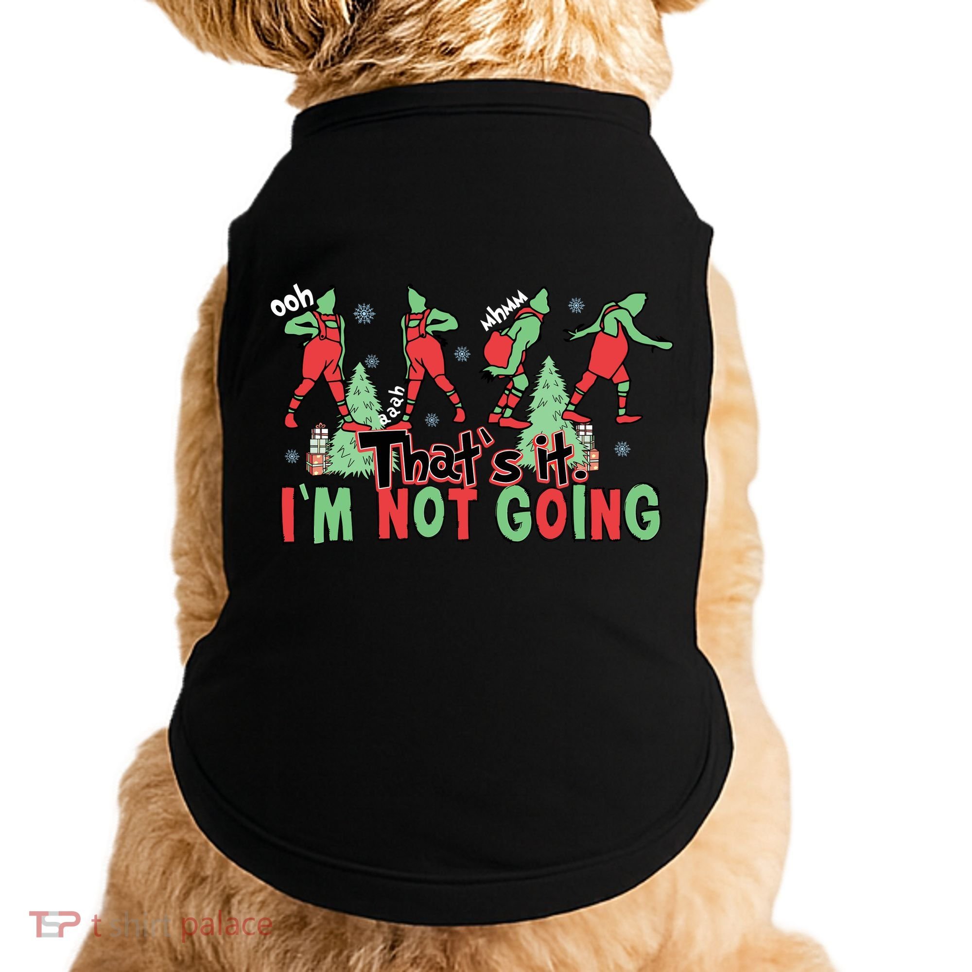 Funny Xmas Thats It Im Not Going Christmas Santa Doggie Tank