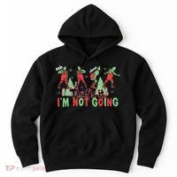 Funny Xmas Thats It Im Not Going Christmas Santa Hoodie thumb 0