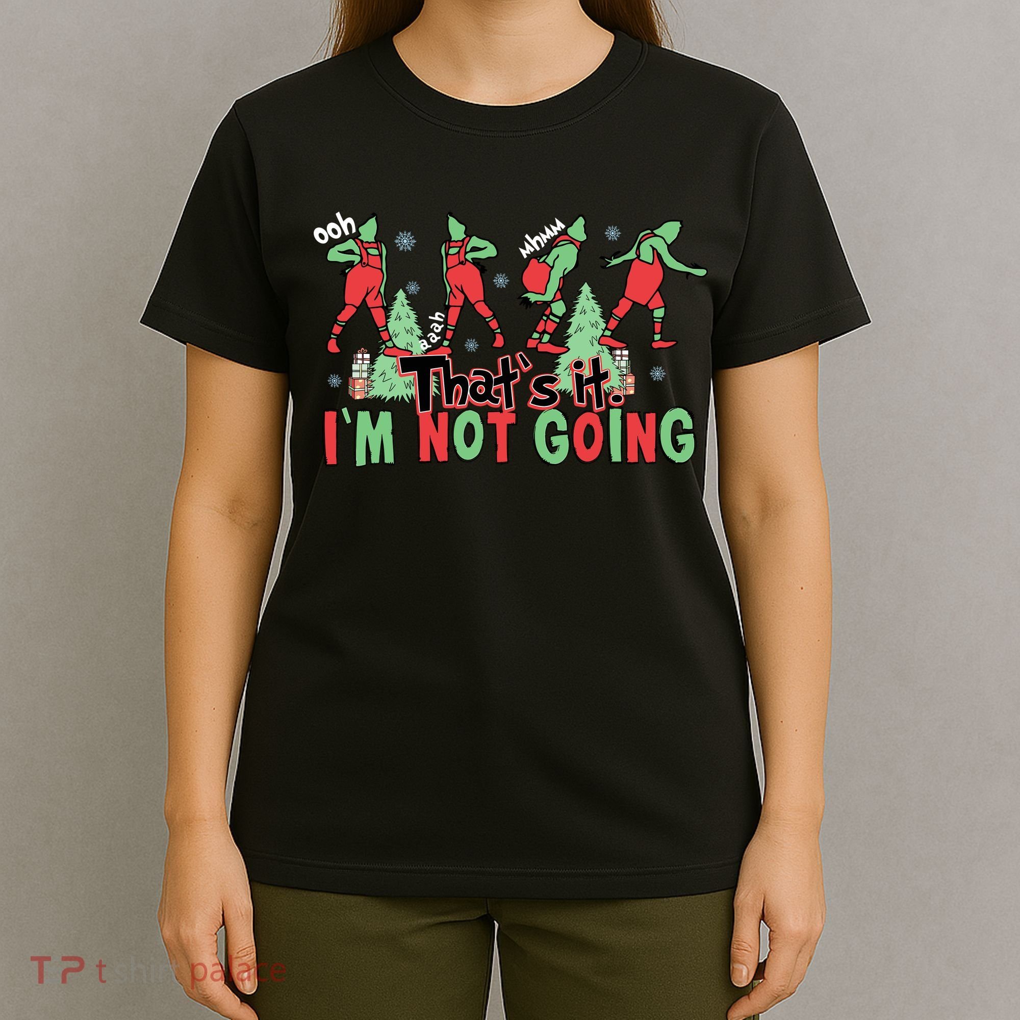 Funny Xmas Thats It Im Not Going Christmas Santa T-Shirt