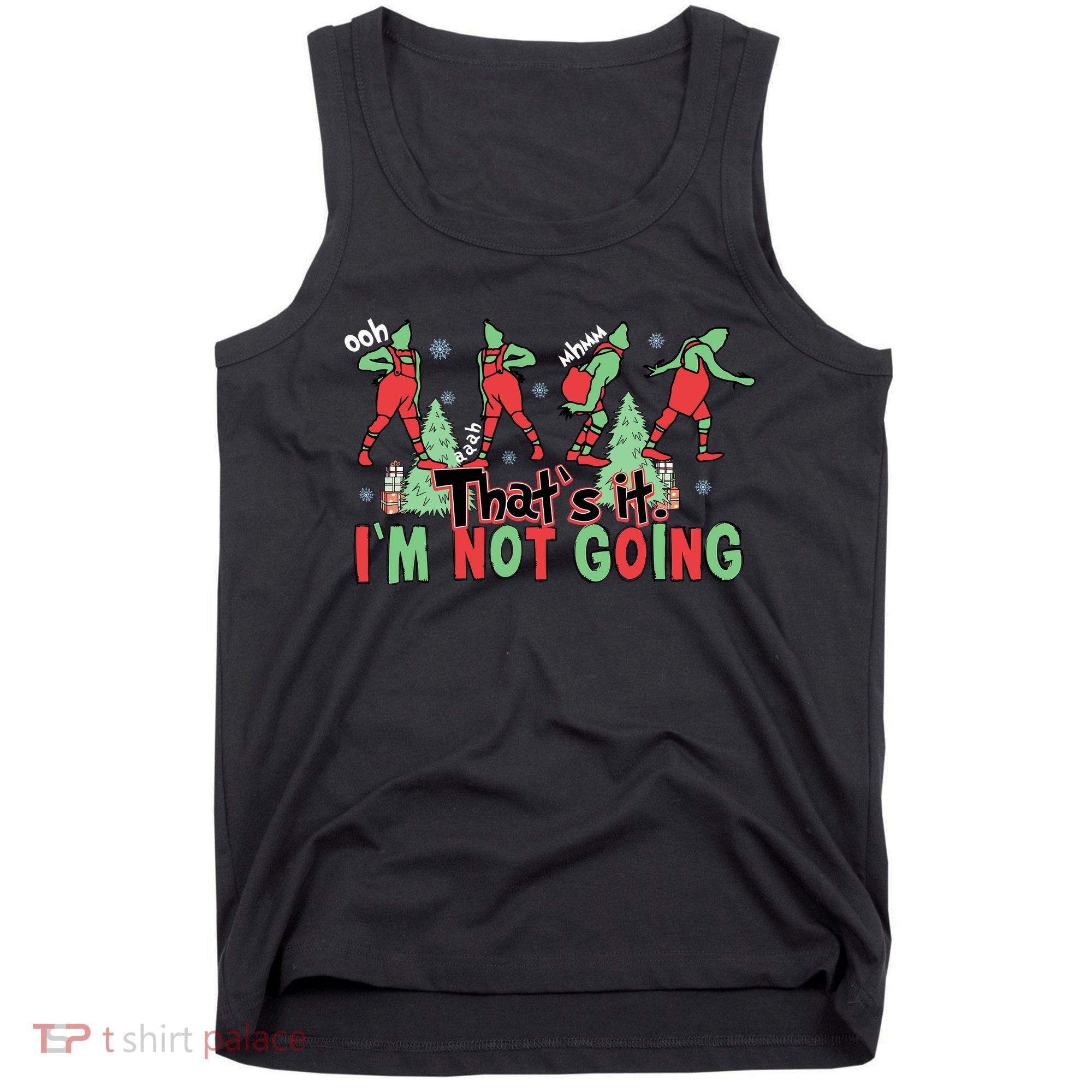 Funny Xmas Thats It Im Not Going Christmas Santa Tank Top