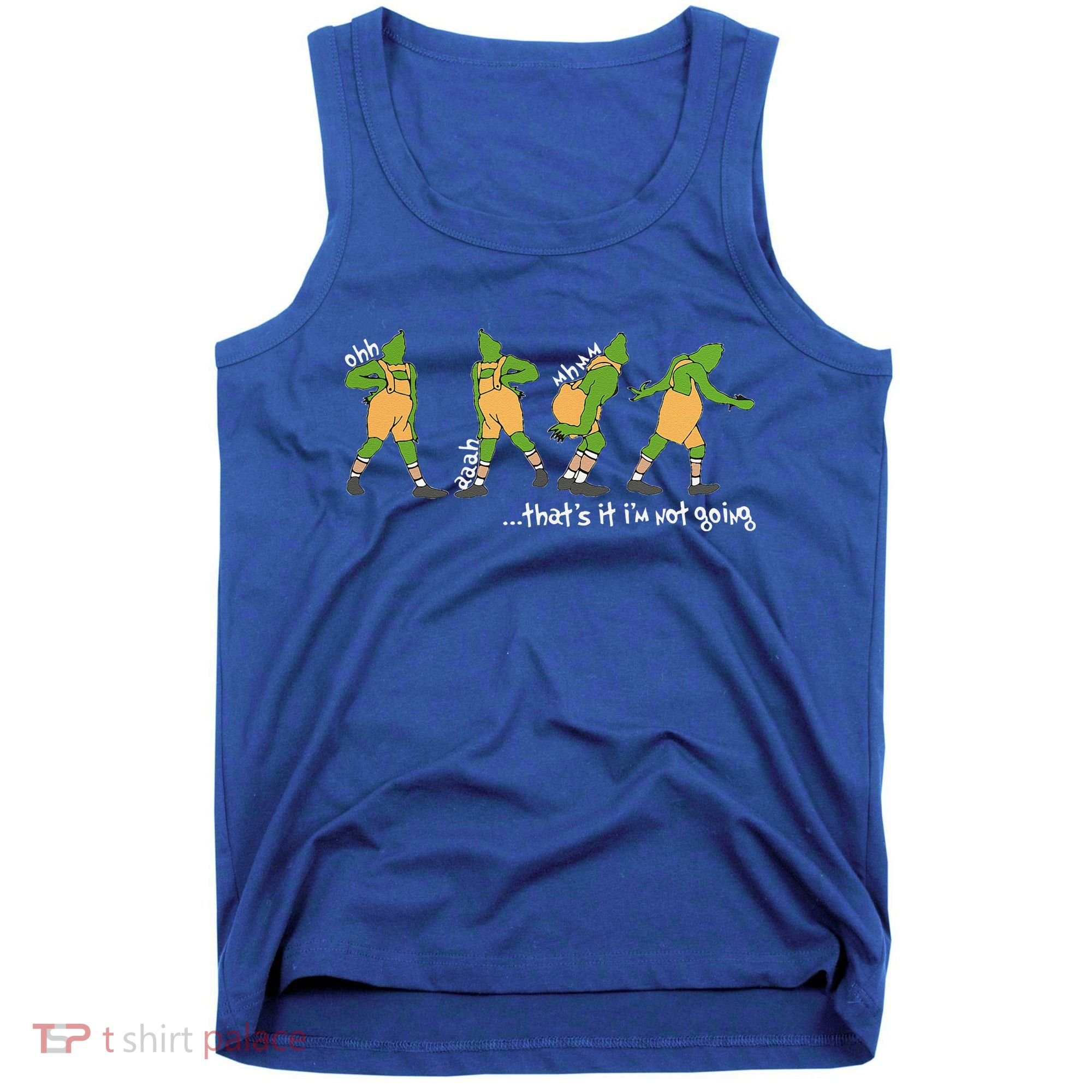 Funny Xmas Thats It Im Not Going Christmas Tank Top