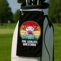 Funny You Axolotl Questions Golf Towel thumb 2