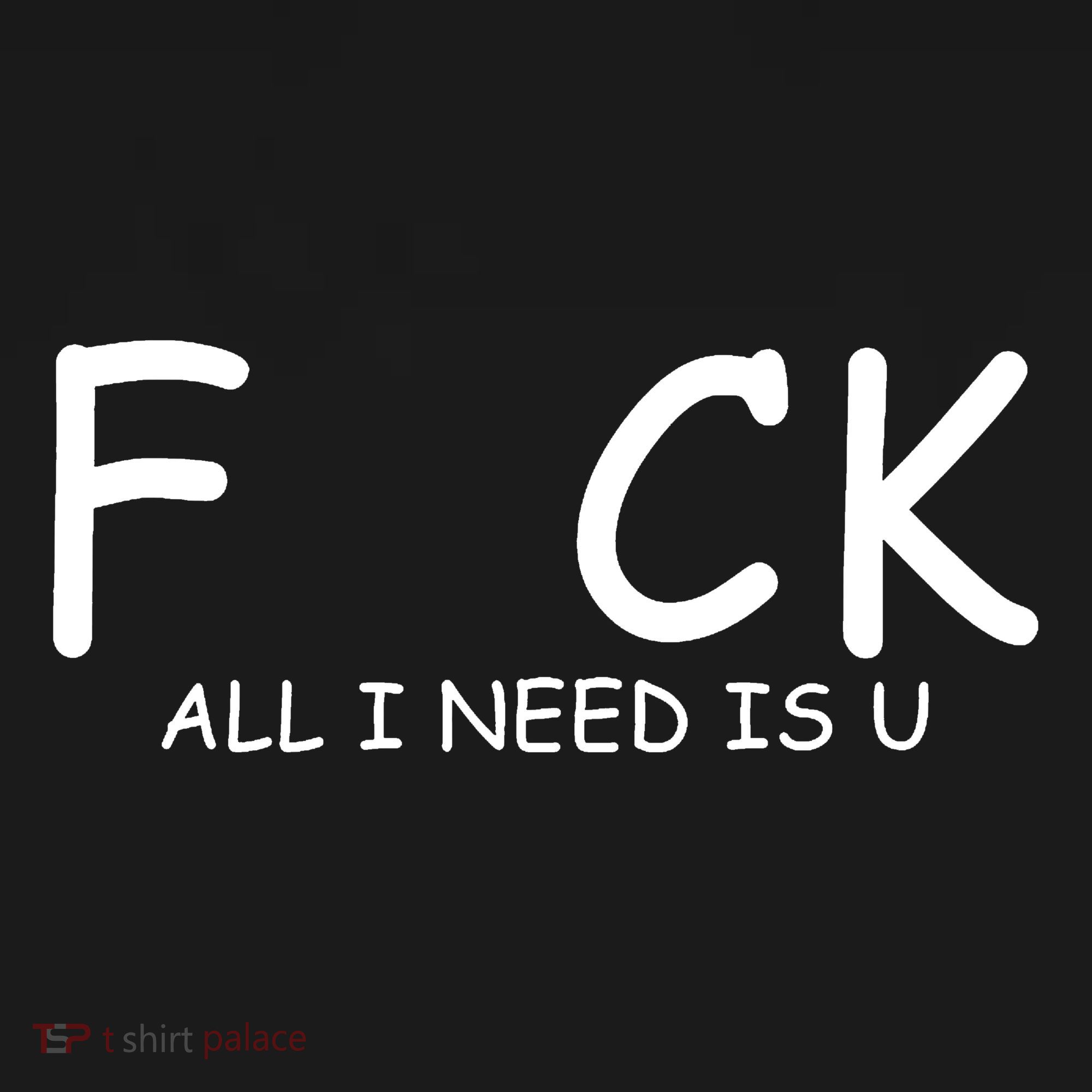 Fuck You All I Need Is U Coaster