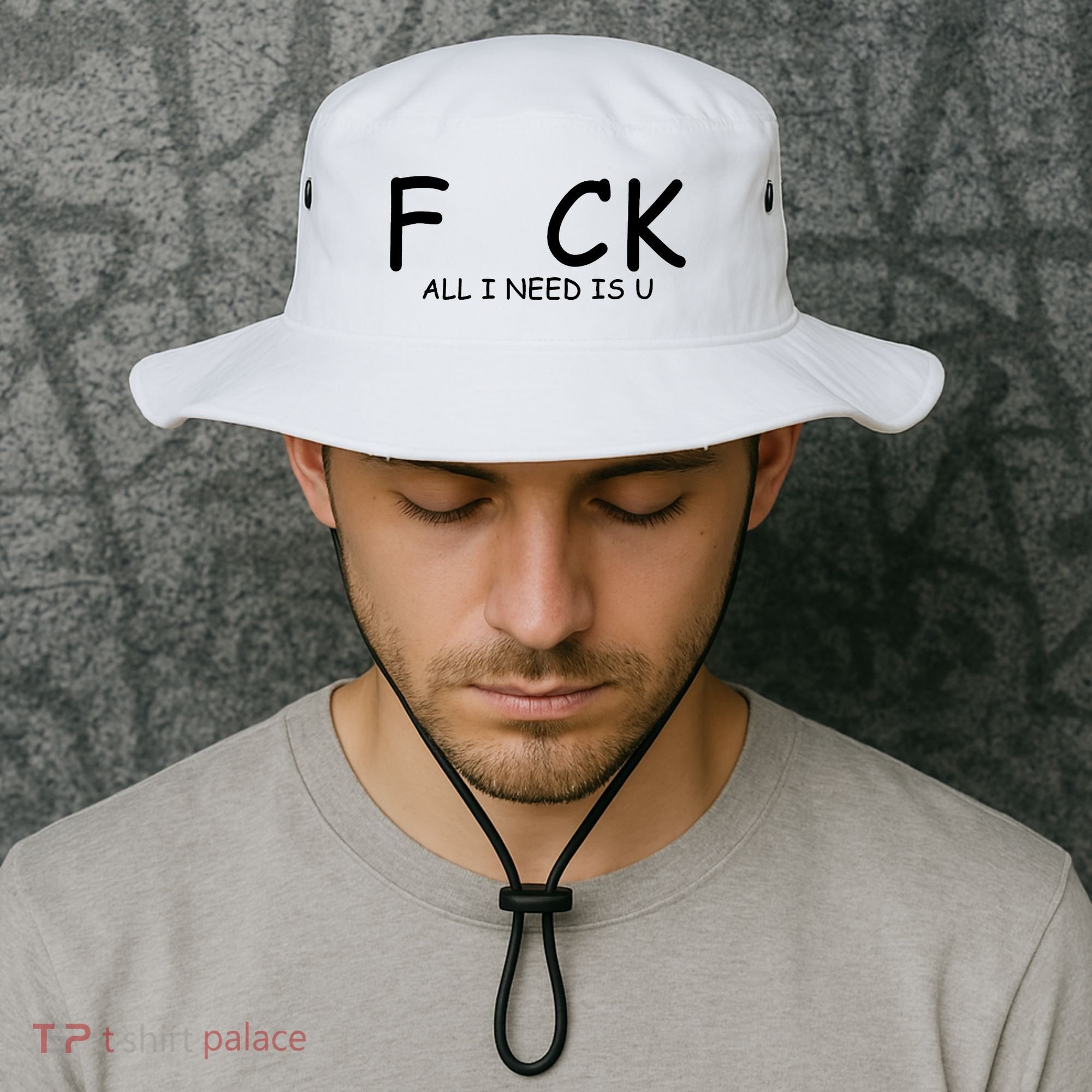 Fuck You All I Need Is U Bucket Hat