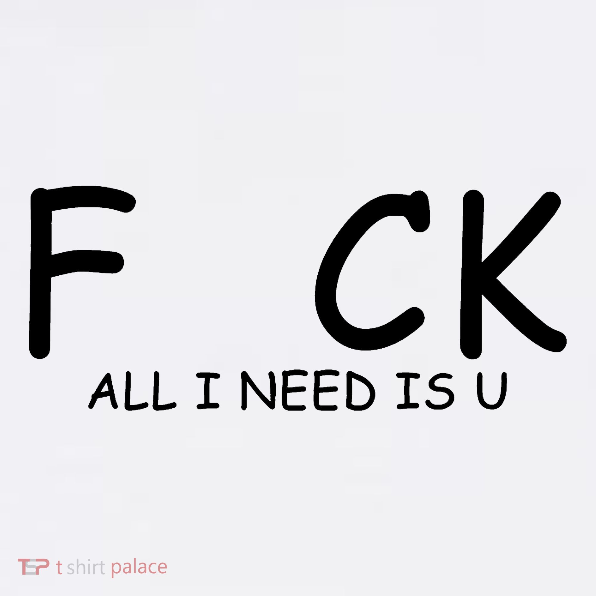 Fuck You All I Need Is U Visor