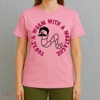 Funny You’re A Worm With A Mustache Meme For Men Women T-Shirt thumb 4