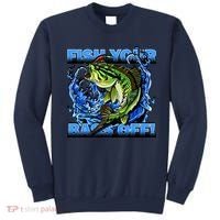 Fish Your Bass Off Funny Fishing Sweatshirt thumb 0