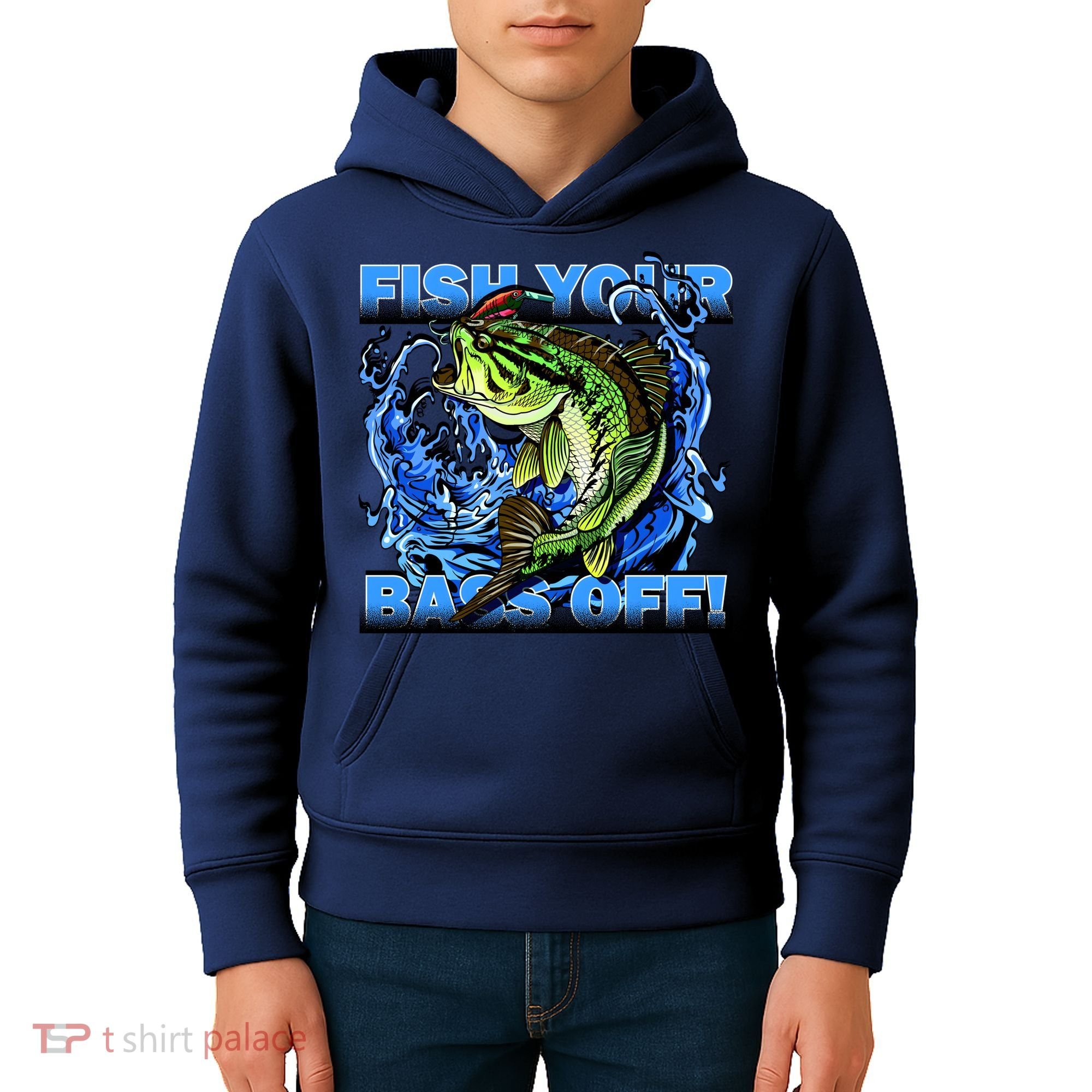 Fish Your Bass Off Funny Fishing Kids Hoodie