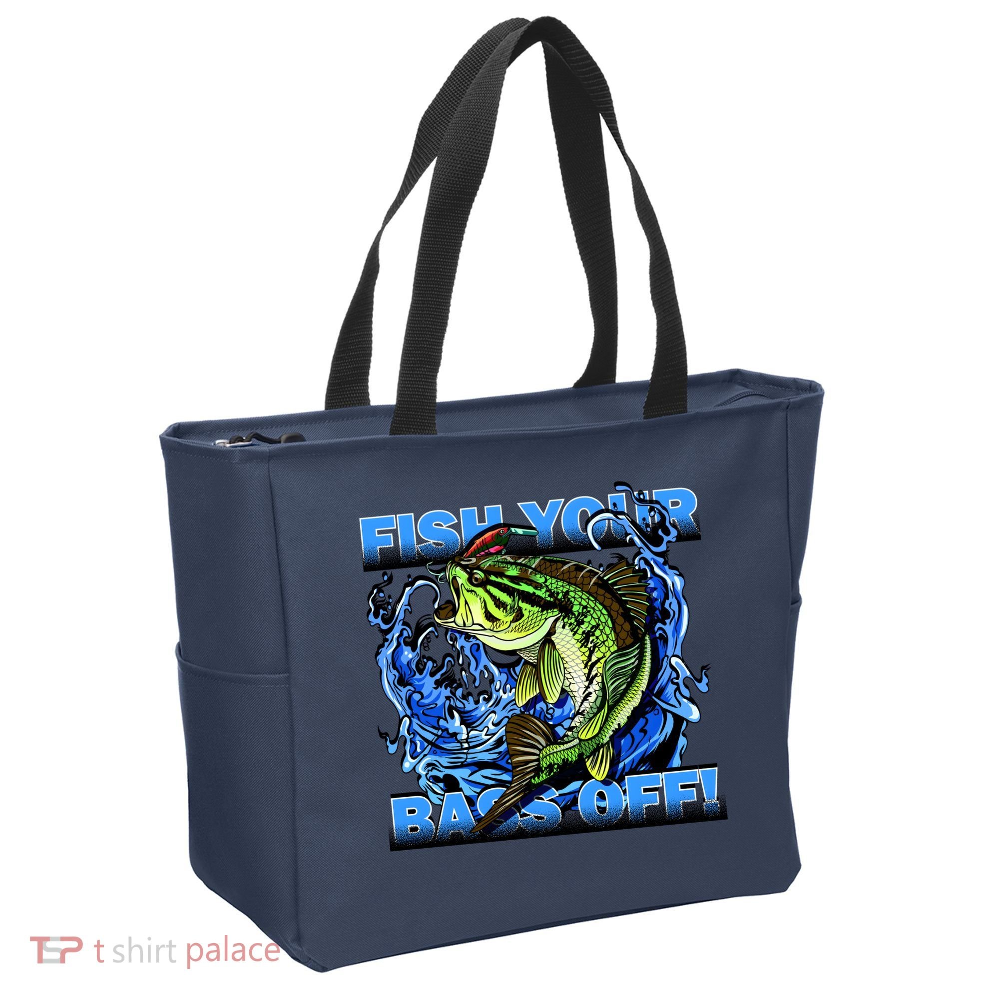 Fish Your Bass Off Funny Fishing Tote Bag
