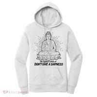 Funny Yoga Buddha The Highest State Of Don't Give A Shitness Women's Hoodie thumb 0