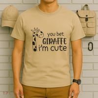 Funny You Bet Giraffe IM Cute Giraffe Lover And Girl T-Shirt thumb 6