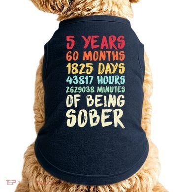 Five Years Clean Addiction Recovery 5 Years Sober Doggie Tank