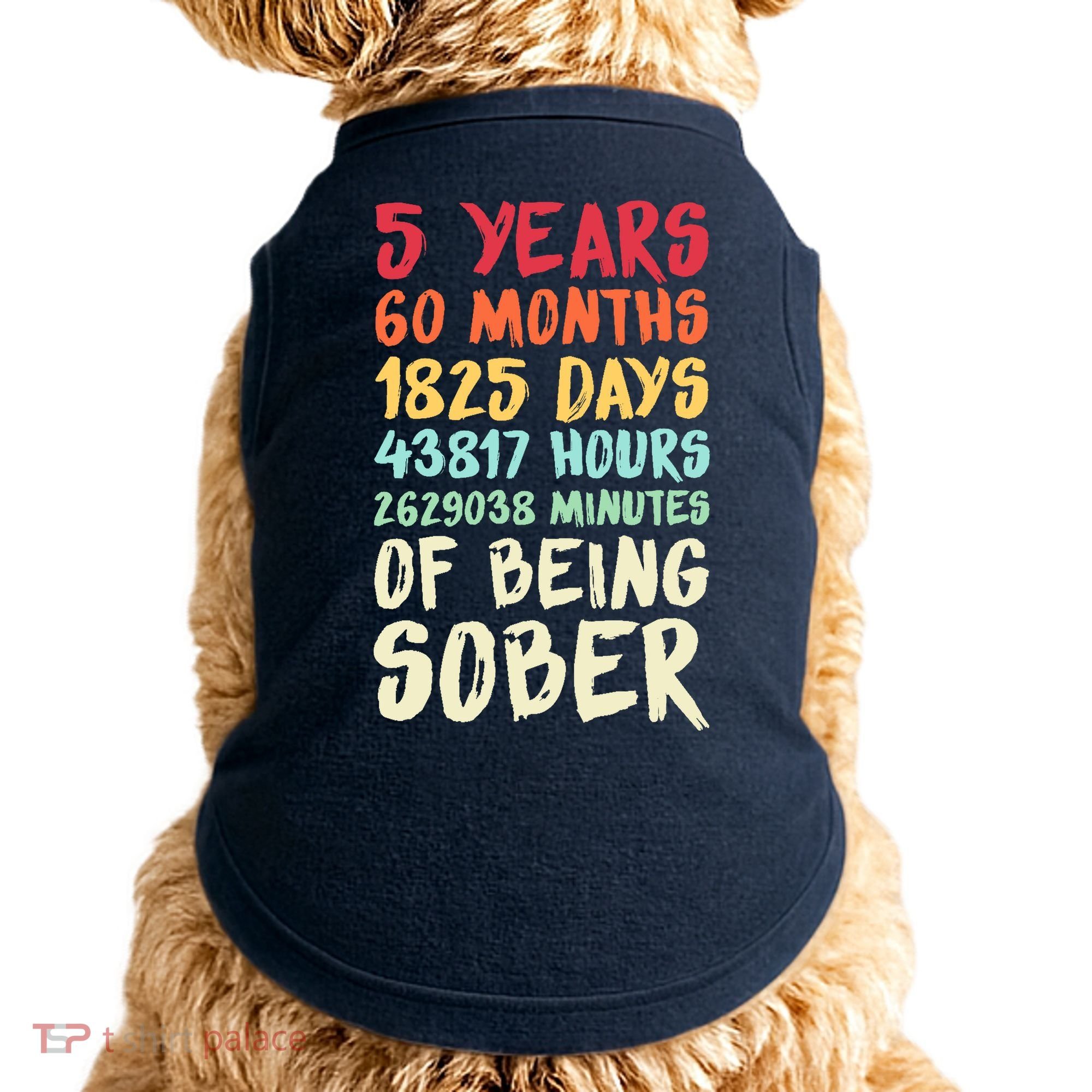 Five Years Clean Addiction Recovery 5 Years Sober Doggie Tank