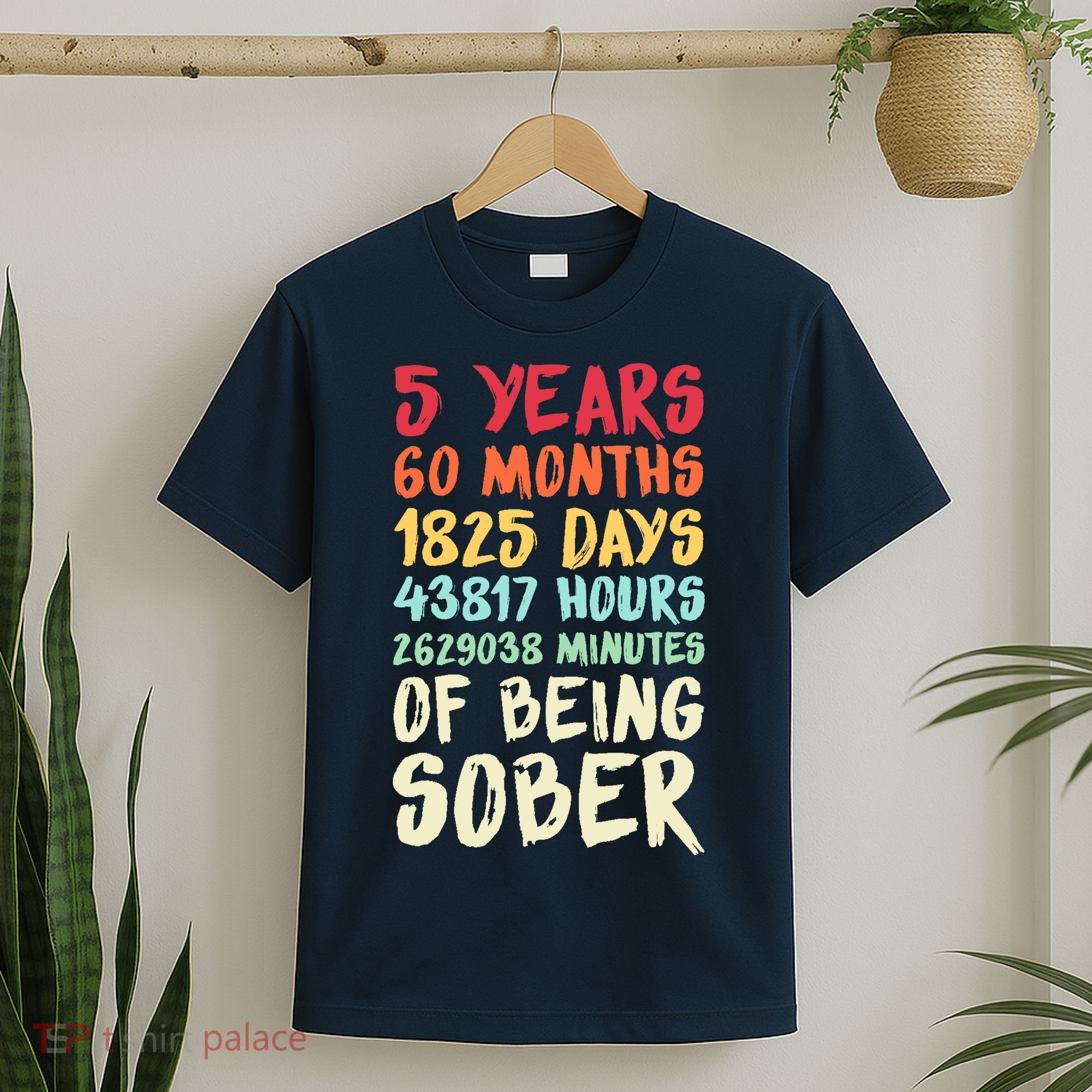 Five Years Clean Addiction Recovery 5 Years Sober T-Shirt