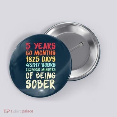 Five Years Clean Addiction Recovery 5 Years Sober Button