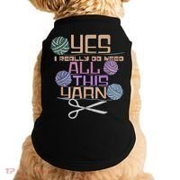 Funny Yarn Crafting Saying Knitting Crochet TShirt Doggie Tank thumb 0
