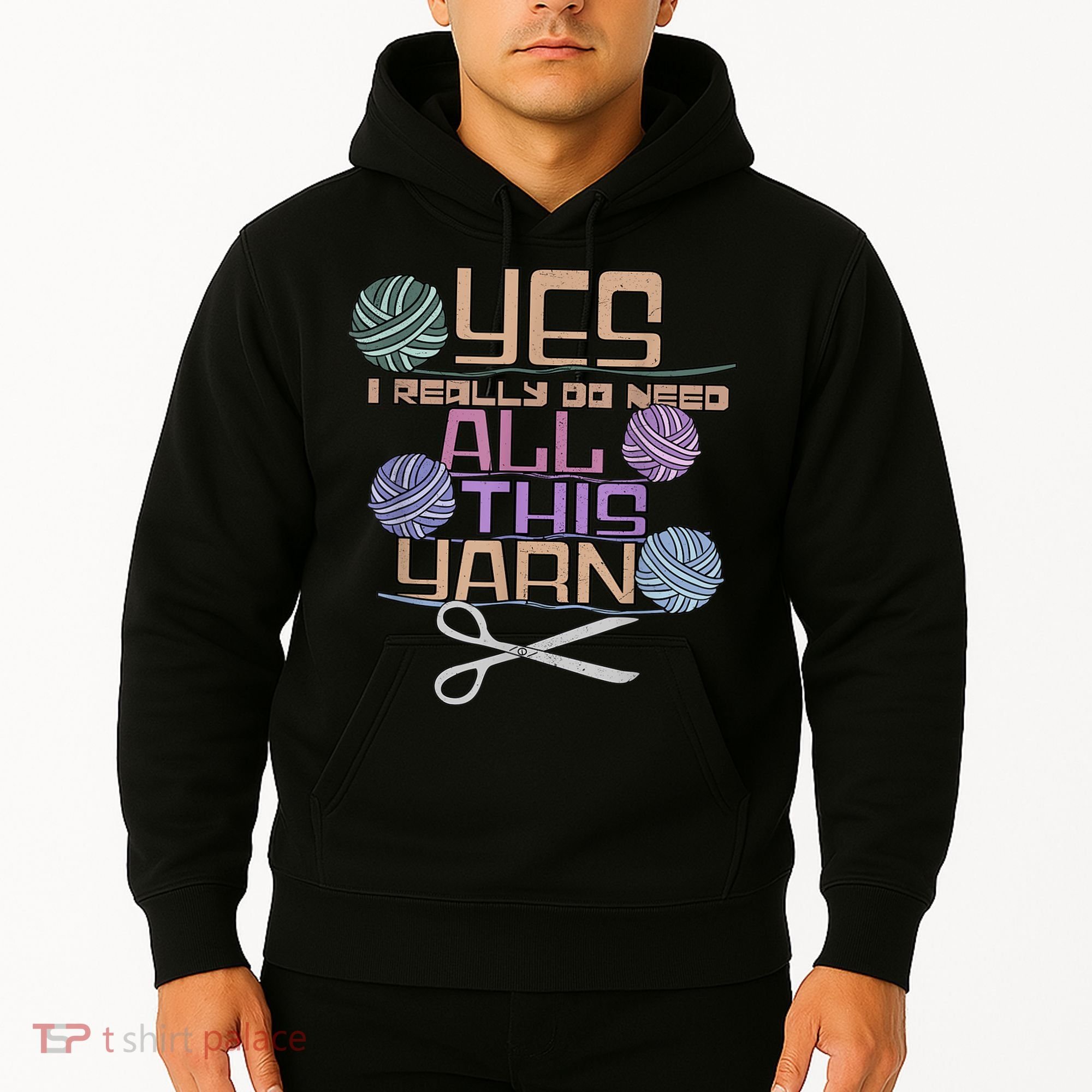 Funny Yarn Crafting Saying Knitting Crochet TShirt Hoodie