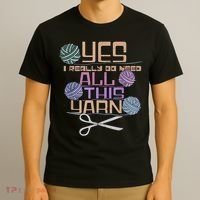 Funny Yarn Crafting Saying Knitting Crochet TShirt T-Shirt thumb 3