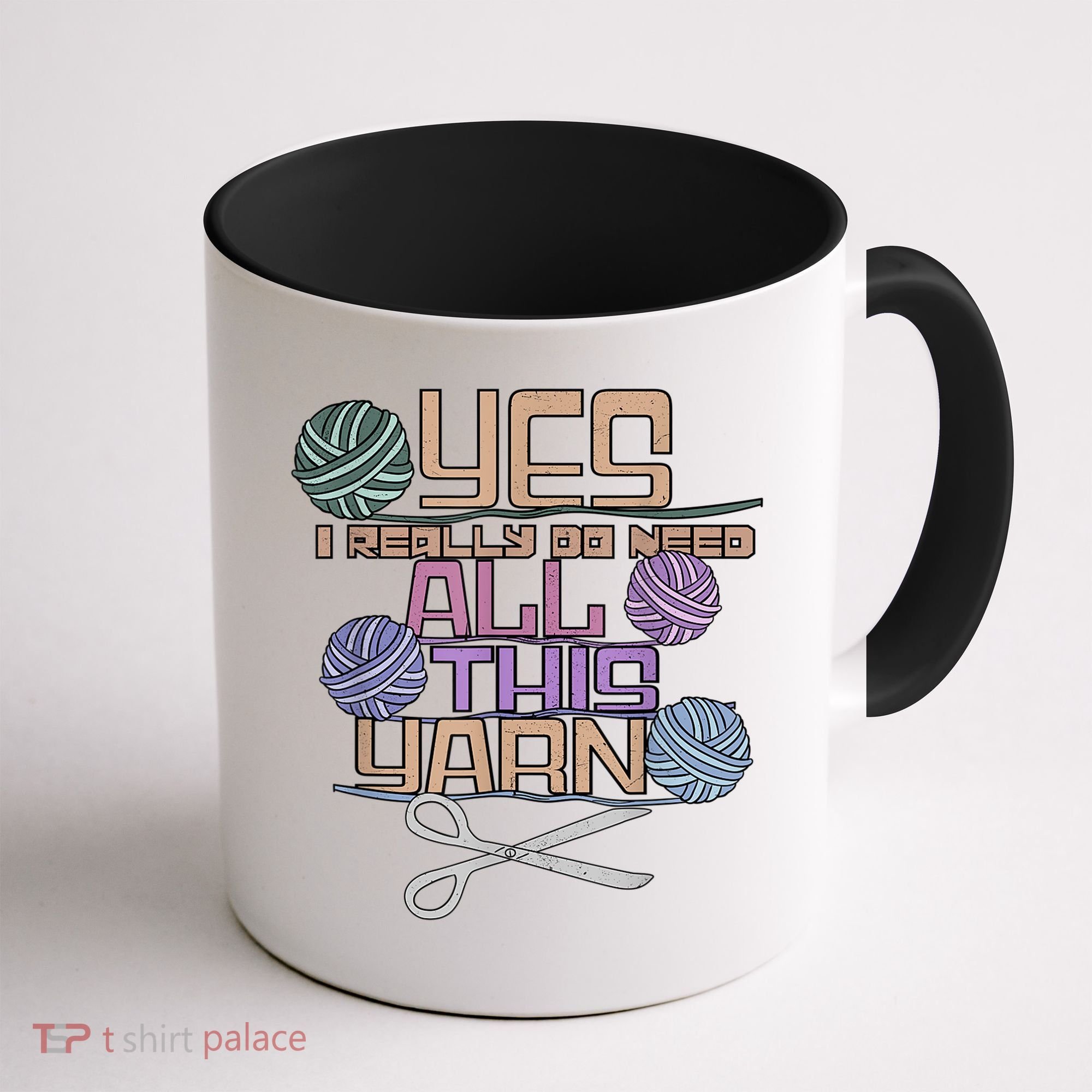 Funny Yarn Crafting Saying Knitting Crochet TShirt Coffee Mug