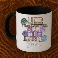 Funny Yarn Crafting Saying Knitting Crochet TShirt Coffee Mug thumb 2