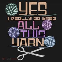 Funny Yarn Crafting Saying Knitting Crochet TShirt Mousepad thumb 1