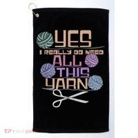Funny Yarn Crafting Saying Knitting Crochet TShirt Golf Towel thumb 0