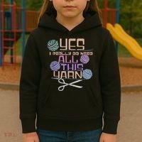 Funny Yarn Crafting Saying Knitting Crochet TShirt Kids Hoodie thumb 3
