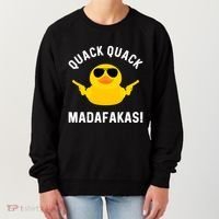 Funny Yellow Crazy Rubber Duck Madafakas Quack Quack Women's Sweatshirt thumb 0