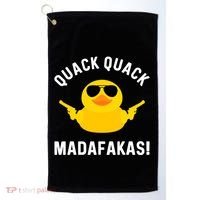 Funny Yellow Crazy Rubber Duck Madafakas Quack Quack Golf Towel thumb 0