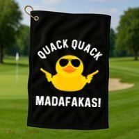 Funny Yellow Crazy Rubber Duck Madafakas Quack Quack Golf Towel thumb 1