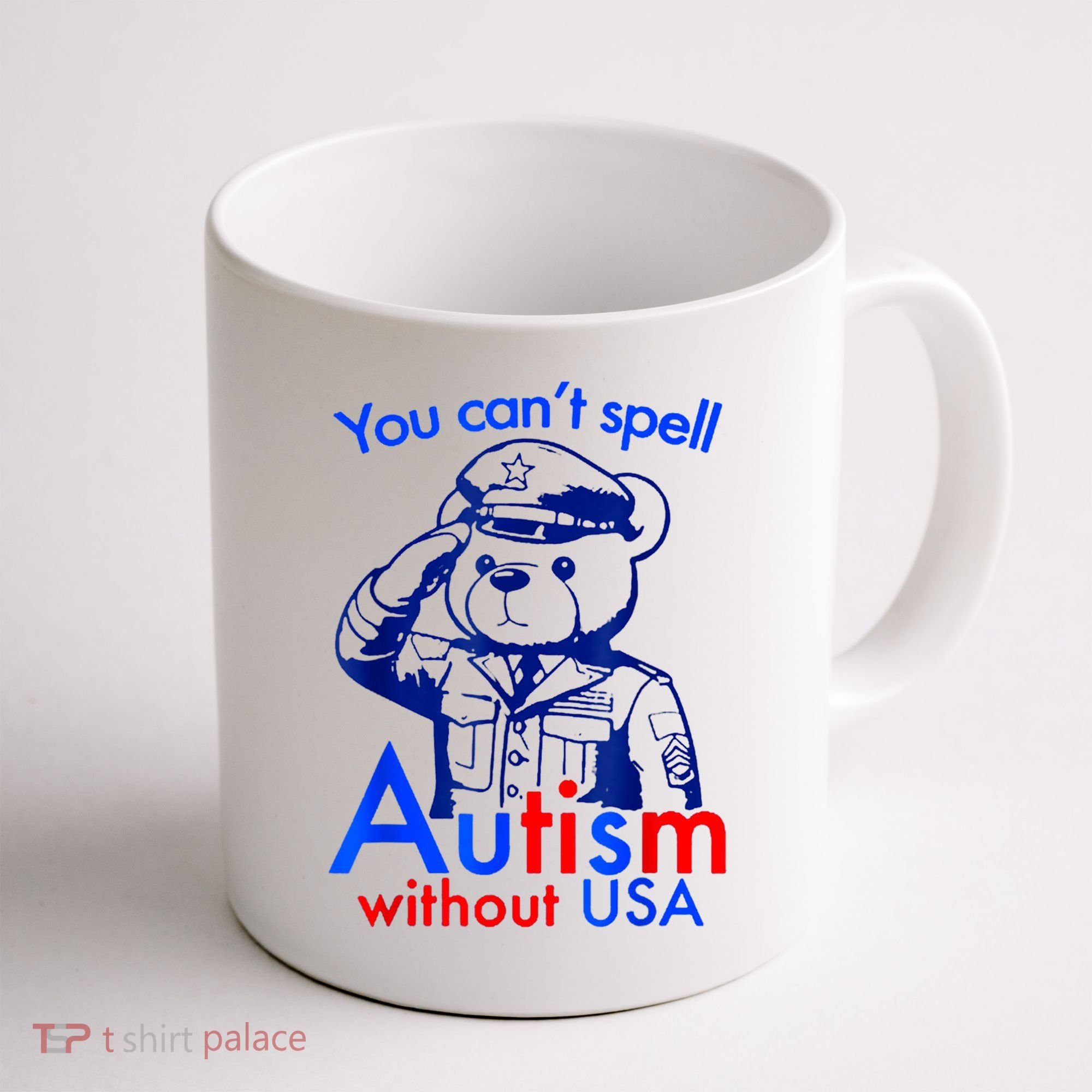 Funny You CanT Spell Autism Without Usa Coffee Mug